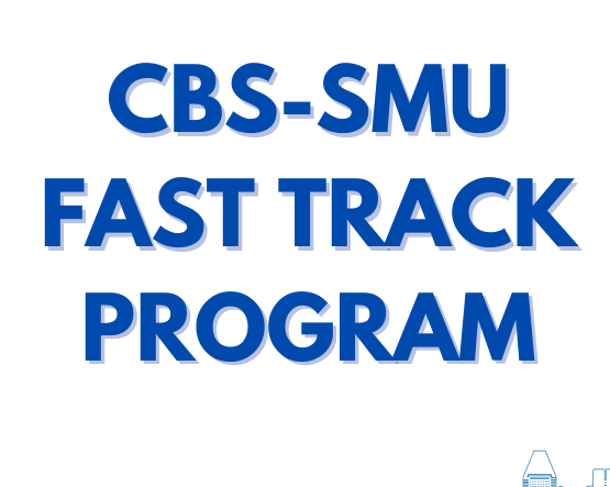 CBS-SMU Fast Track Program Application 2025